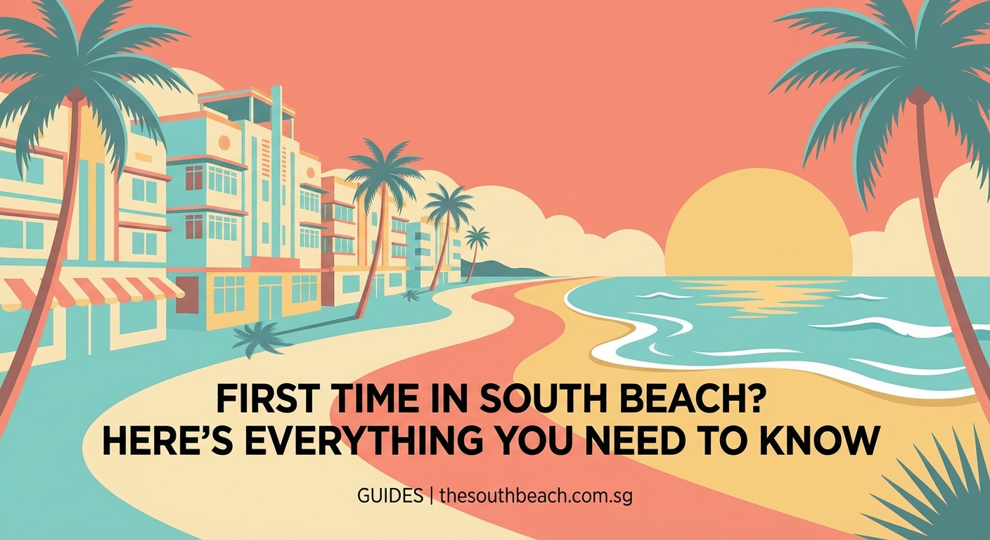 First Time in South Beach? Here's Everything You Need to Know - Illustration 1